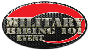 MILITARY HIRING 101 EVENT
