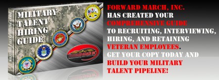 Forward March Inc Military Hiring Guide